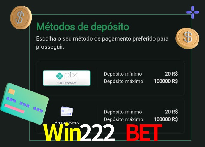 O cassino Win222 Bet oferece uma grande variedade de métodos de pagamento